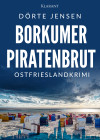 Borkumer Piratenbrut. Ostfrieslandkrimi - text