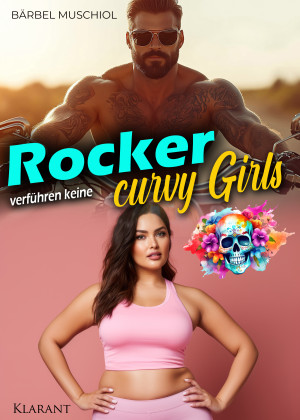 Rocker verführen keine Curvy Girls by Muschiol, Bärbel from Hallenberger Media GmbH in General Novel category