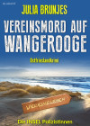 Vereinsmord auf Wangerooge. Ostfrieslandkrimi - text