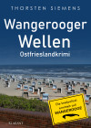 Wangerooger Wellen. Ostfrieslandkrimi - text
