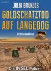 Goldschatztod auf Langeoog. Ostfrieslandkrimi - text