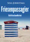 Friesenpassagier. Ostfrieslandkrimi - text