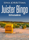 Juister Bingo. Ostfrieslandkrimi - Inselkrimi - Nordseekrimi - text