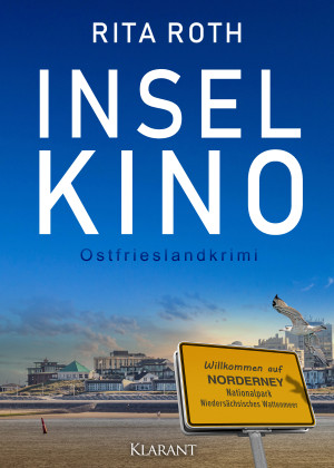 Inselkino. Ostfrieslandkrimi - Norderney Krimi - Nordseekrimi by Rita Roth from Hallenberger Media GmbH in General Novel category