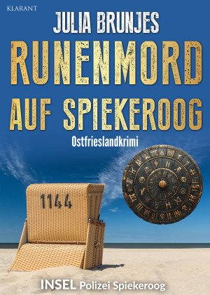 Runenmord auf Spiekeroog. Ostfrieslandkrimi - Inselkrimi - Nordseekrimi by Julia Brunjes from Hallenberger Media GmbH in General Novel category