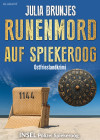 Runenmord auf Spiekeroog. Ostfrieslandkrimi - Inselkrimi - Nordseekrimi - text