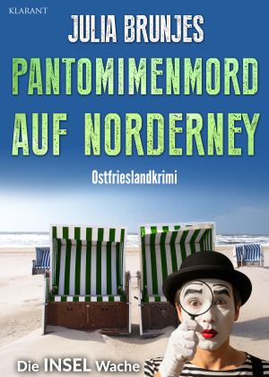 Pantomimenmord auf Norderney. Ostfrieslandkrimi - Norderney Krimi - Inselkrimi by Julia Brunjes from Hallenberger Media GmbH in General Novel category