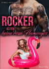 Rocker reiten keine rosa Flamingos - text