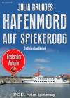 Hafenmord auf Spiekeroog. Ostfrieslandkrimi - Spiekeroog Krimi - Nordseekrimi by Julia Brunjes from  in  category