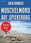 Muschelmord auf Spiekeroog. Ostfrieslandkrimi - Spiekeroog Krimi - Nordseekrimi - text