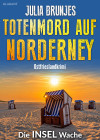 Totenmord auf Norderney. Ostfrieslandkrimi - Norderney Krimi - Nordseekrimi - text