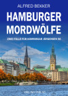 Hamburger Mordwölfe: Zwei Fälle für Kommissar Jörgensen Band 56 - text