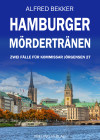 Hamburger Mördertränen: Zwei Fälle für Kommissar Jörgensen 27 by Alfred Bekker from  in  category