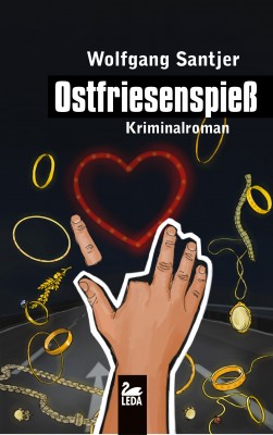 Ostfriesenspieß: Kriminalroman by Wolfgang Santjer from Hallenberger Media GmbH in General Novel category