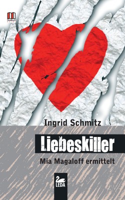 Liebeskiller: Mia Magaloff ermittelt by Ingrid Schmitz from Hallenberger Media GmbH in Family & Health category