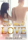 Too much love by Ella Green from  in  category