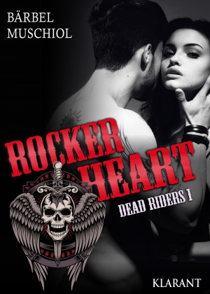 Rocker Heart. Dead Riders 1 by Bärbel Muschiol from Hallenberger Media GmbH in General Novel category