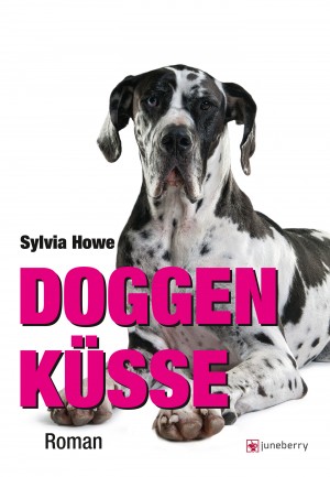 Doggenküsse: Roman by Sylvia Howe from Hallenberger Media GmbH in General Novel category