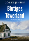 Blutiges Töwerland. Ostfrieslandkrimi - text