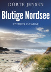 Blutige Nordsee. Ostfrieslandkrimi - text