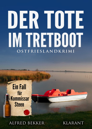 Der Tote im Tretboot. Ostfrieslandkrimi by Alfred Bekker from Hallenberger Media GmbH in General Novel category