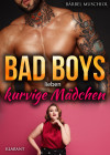 Bad Boys lieben kurvige Mädchen. Roman by Bärbel Muschiol from  in  category