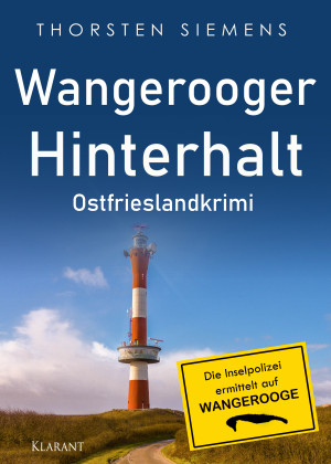 Wangerooger Hinterhalt. Ostfrieslandkrimi by Thorsten Siemens from Hallenberger Media GmbH in General Novel category