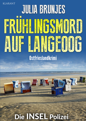 Frühlingsmord auf Langeoog. Ostfrieslandkrimi by Julia Brunjes from Hallenberger Media GmbH in General Novel category