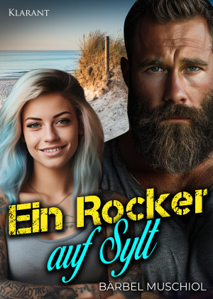 Ein Rocker auf Sylt. Rockerroman by Bärbel Muschiol from Hallenberger Media GmbH in General Novel category
