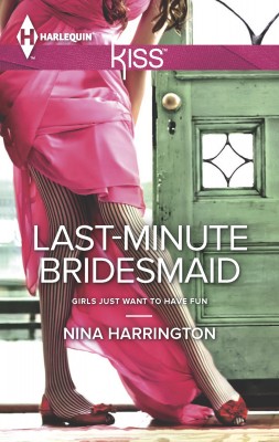 Last-Minute Bridesmaid by Nina Harrington from HarperCollins Publishers Australia Pty Ltd in General Novel category
