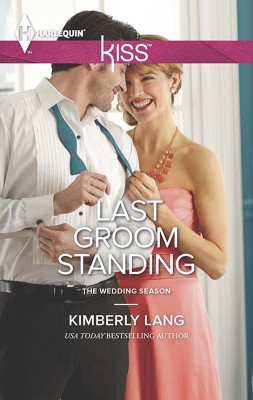 Last Groom Standing by KIMBERLY LANG from HarperCollins Publishers Australia Pty Ltd in General Novel category