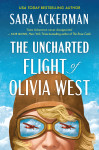 Uncharted Flight of Olivia West - text