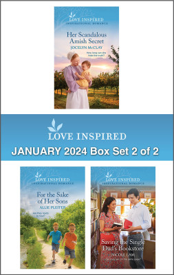 Love Inspired January 2024 Box Set - 2 of 2/Her Scandalous Amish Secret/For The Sake Of Her Sons/Saving The Single Dad's Bookstore by Nicole Lam from HarperCollins Publishers Australia Pty Ltd in Romance category