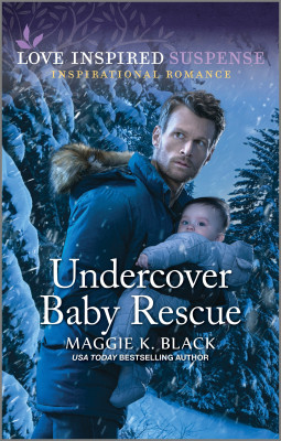 Undercover Baby Rescue by Maggie K. Black from HarperCollins Publishers Australia Pty Ltd in General Novel category
