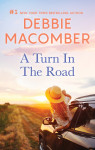 Turn In The Road by Debbie Macomber from  in  category