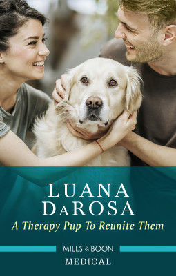 Therapy Pup To Reunite Them by Luana DaRosa from HarperCollins Publishers Australia Pty Ltd in Family & Health category