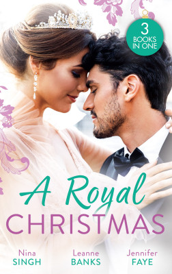 Royal Christmas/Christmas With Her Secret Prince/A Royal Christmas Proposal/A Princess By Christmas by Nina Singh from HarperCollins Publishers Australia Pty Ltd in General Novel category