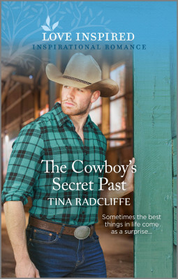 Cowboy's Secret Past by Tina Radcliffe from HarperCollins Publishers Australia Pty Ltd in General Novel category