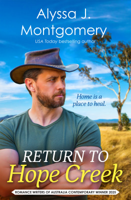 Return to Hope Creek: Winner of the 2025 Romantic Book of the Year (RUBY) Award in the Contemporary Long category by Alyssa J. Montgomery from HarperCollins Publishers Australia Pty Ltd in Family & Health category