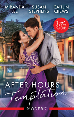 After Hours Temptation/The Billionaire's Cinderella Housekeeper/Forbidden To Her Spanish Boss/The Italian's Twin Consequenc by Miranda Lee from HarperCollins Publishers Australia Pty Ltd in General Novel category