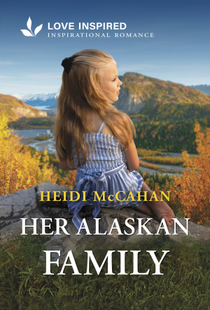 Her Alaskan Family by Heidi McCahan from HarperCollins Publishers Australia Pty Ltd in General Novel category