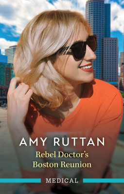 Rebel Doctor's Boston Reunion by Amy Ruttan from HarperCollins Publishers Australia Pty Ltd in Family & Health category