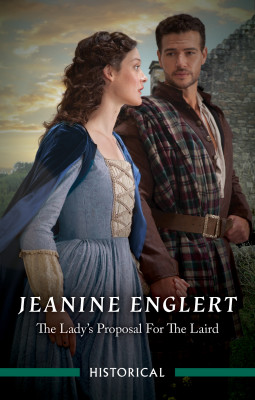 Lady's Proposal For The Laird by Jeanine Englert from HarperCollins Publishers Australia Pty Ltd in General Novel category