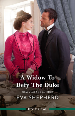 Widow To Defy The Duke by Eva Shepherd from HarperCollins Publishers Australia Pty Ltd in General Novel category