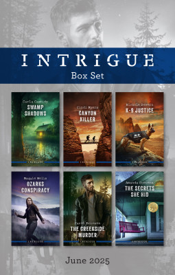 Intrigue Box Set June 2025/Swamp Shadows/Canyon Killer/K-9 Justice/Ozarks Conspiracy/The Creekside Murder/The Secrets She Hid by Maggie Wells from HarperCollins Publishers Australia Pty Ltd in General Novel category