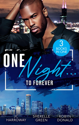 One Night...To Forever/One Night Only/If Only For Tonight/Stepping Out Of The Shadows by JC Harroway from HarperCollins Publishers Australia Pty Ltd in General Novel category