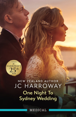 One Night To Sydney Wedding by JC Harroway from HarperCollins Publishers Australia Pty Ltd in Romance category