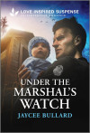 Under The Marshal's Watch - text