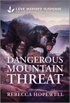 Dangerous Mountain Threat - text