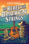 Rebel With Broken Strings - text